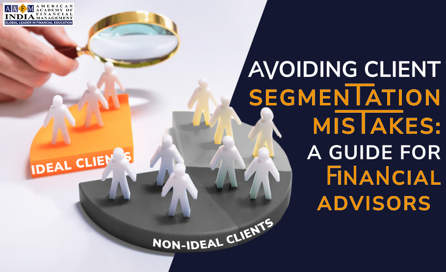 Avoiding Client Segmentation Mistakes
